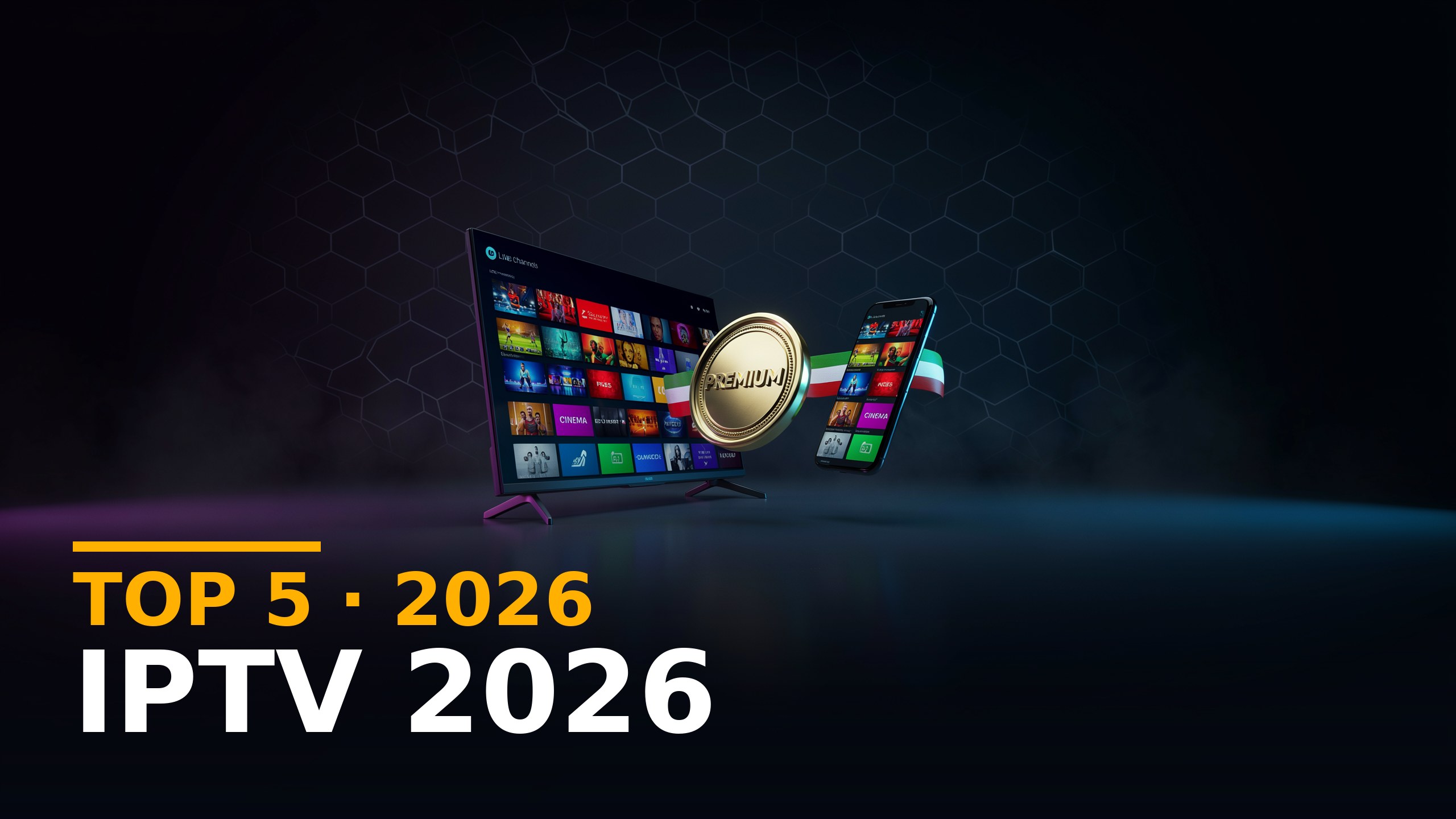 I migliori IPTV 2026 testati e confrontati in Italia